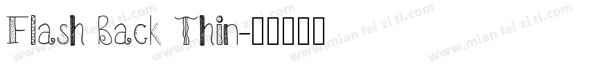 Flash Back Thin字体转换